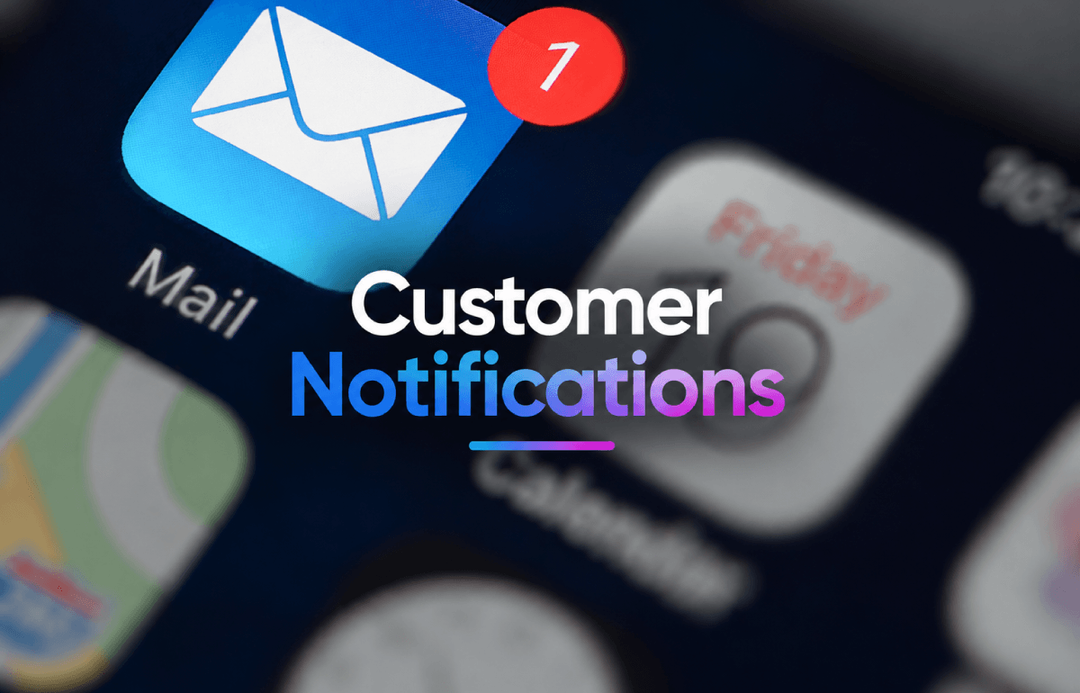 Customer Notifications: Πώς να ενημερώνετε σωστά τους πελάτες σας σε κάθε στάδιο